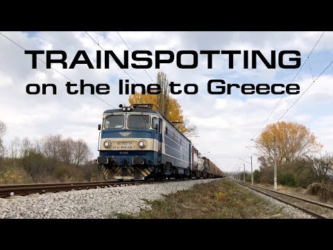 Bulgarian railways: Trainspotting on the Sofia - Kulata line