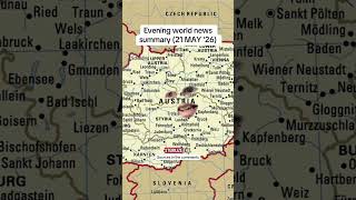 Evening of May 21 #summary #worldnews