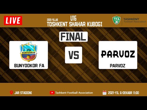 Final. Bunyodkor vs Parvoz 8:3 | Toshkent shahar kubogi. U16. (2005-yillar)