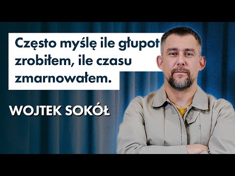 Sokół. Jakie błędy popełnił, kim chciał zostać za młodu i jak patrzy na swoją przeszłość.