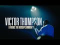 Deep Worship With Friends Sovereignty Worship Community Victor Thompson