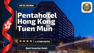 Pentahotel Hong Kong Tuen Mun - Best Surprise Hotel | Hong Kong, Hong Kong SAR, 