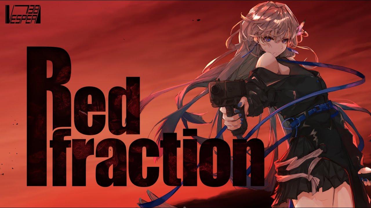 Red fraction - MELL (Cover) / VESPERBELL ヨミ