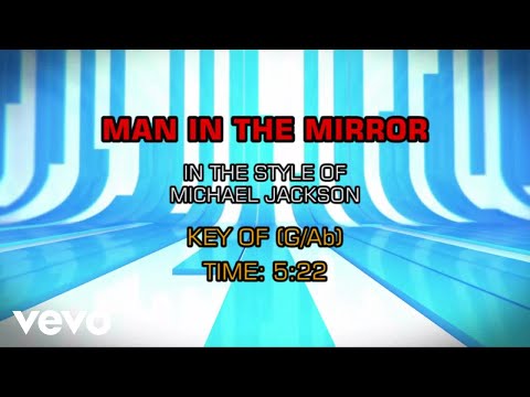 Michael Jackson - Man In The Mirror (Karaoke)