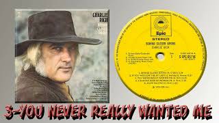 3   YOU NEVER REALLY WANTED ME