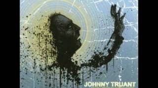 Johnny Truant - I love you even though you're a zombie now