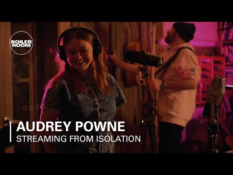 Audrey Powne | Boiler Room: Streaming From Isolation