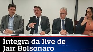 Íntegra da live do presidente Jair Bolsonaro desta quinta-feira