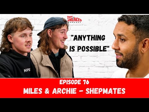 The Unlaced Podcast: Shepmates - Anything Is Possible #76