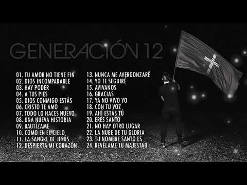 ADORACION 2020 CON GENERACION 12 - Sus Mejores Exitos - 30 GRANDES ÉXITOS