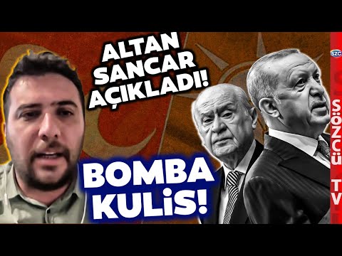 Altan Sancar'dan Çok Şaşıracağınız Devlet Bahçeli - Erdoğan Kulisi! MHP AKP'ye...
