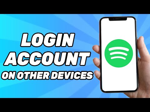 How to Login Spotify Account on Other Devices
