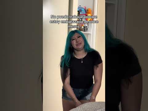 No puedo trabajar porque estoy embarazada #humor #comedia