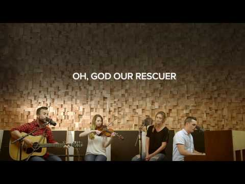 God Our Rescuer (Worship Sets)