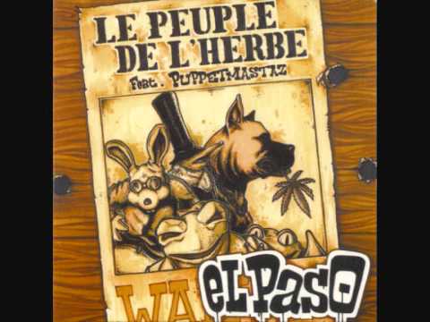 Puppetmastaz & Le Peuple de l'Herbe - El Paso (Niko Remix)