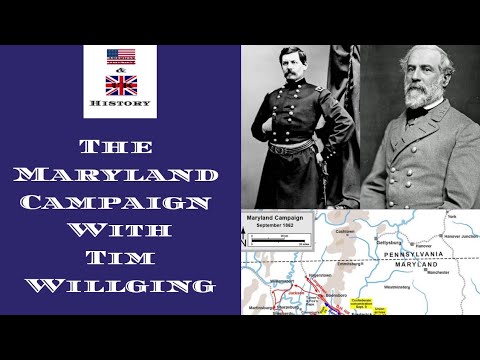 The Maryland Campaign With (Tim Willging)