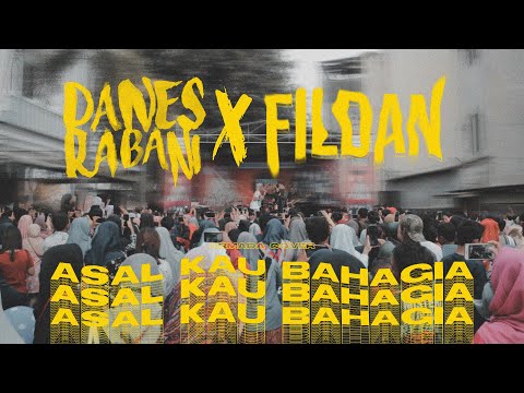 Danes rabani X Fildan - Asal Kau Bahagia ( Live Cover )
