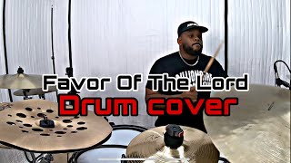 ISRAEL &amp; NEW BREED - FAVOR OF THE LORD (DRUM COVER)