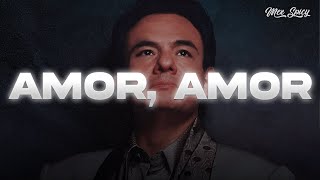 José José - AMOR, AMOR (Letra/Lyrics)