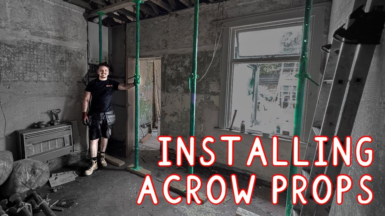 Supporting the Roof with Acrow Props -Extension Preparation-1930's Semi-Detached Bungalow Renovation