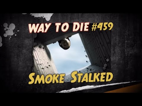 1000 Maneras de morir | Manera de morir #459 Acechadora ahumada.