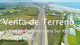 Terreno en venta Km 88 Panamericana Sur Lima Peru