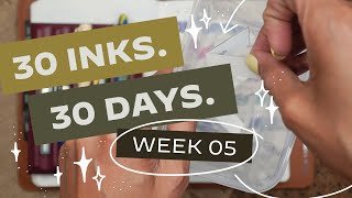 Back to Day One 🕜 30 Inks 30 Days · Week 5 + Fountain Pen Beginner Storytime