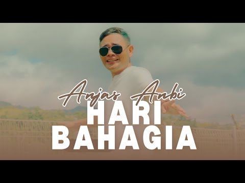 ANJAS ANBI - HARI BAHAGIA - Official M/V