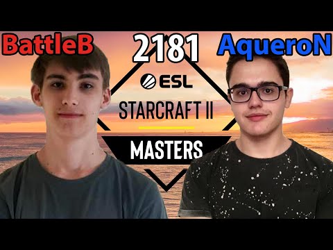 🇩🇪 BattleB (T) vs 🇪🇸 AqueroN (T) - Masters Summer 2023 - StarCraft 2 - Cast 2181