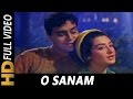 O Sanam Tere Ho Gaye Hum Lyrics - Ayee Milan Ki Bela