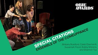 Obie Awards Outstanding Ensemble Acceptance Speech – The Comeuppance