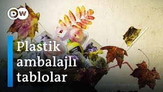 Plastik ambalaj çılgınlığına tepki - DW Türkçe