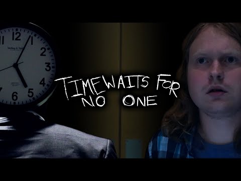 Time Waits for No One | A Short Film