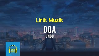Download lagu Ungu - Doa | Video Lirik mp3