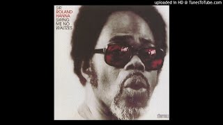 Sir Roland Hanna - Some Kind Of Folk Song