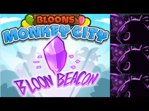 BMC E22- Bloon Beacon! New update premieres!