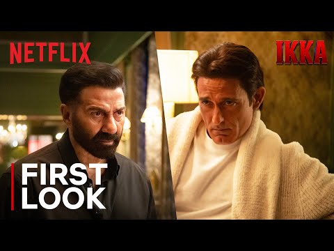Ikka | First Look | Sunny Deol, Akshaye Khanna, Dia Mirza | Netflix India