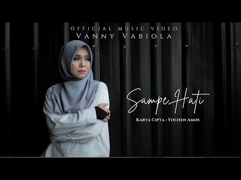 LAGU AMBON TERBARU 2021 | VANNY VABIOLA - SAMPE HATI // TINGGAL BETA SANDIRI (OFFICIAL MUSIC VIDEO)