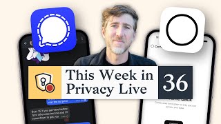 Did Signal Founder Create the Most Private AI? This Week in Privacy #36