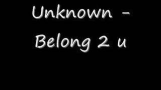 Unknown - Belong to u