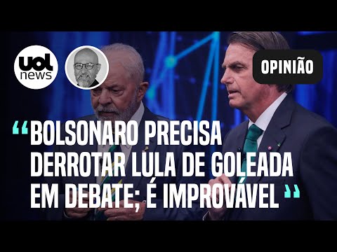Bolsonaro precisa de goleada no debate da Globo; Lula tem chance concreta de vitória.