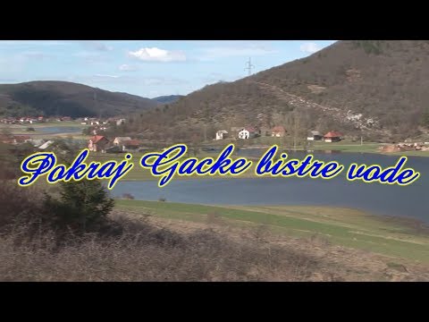 Narodni Dar - Pokraj Gacke bistre vode