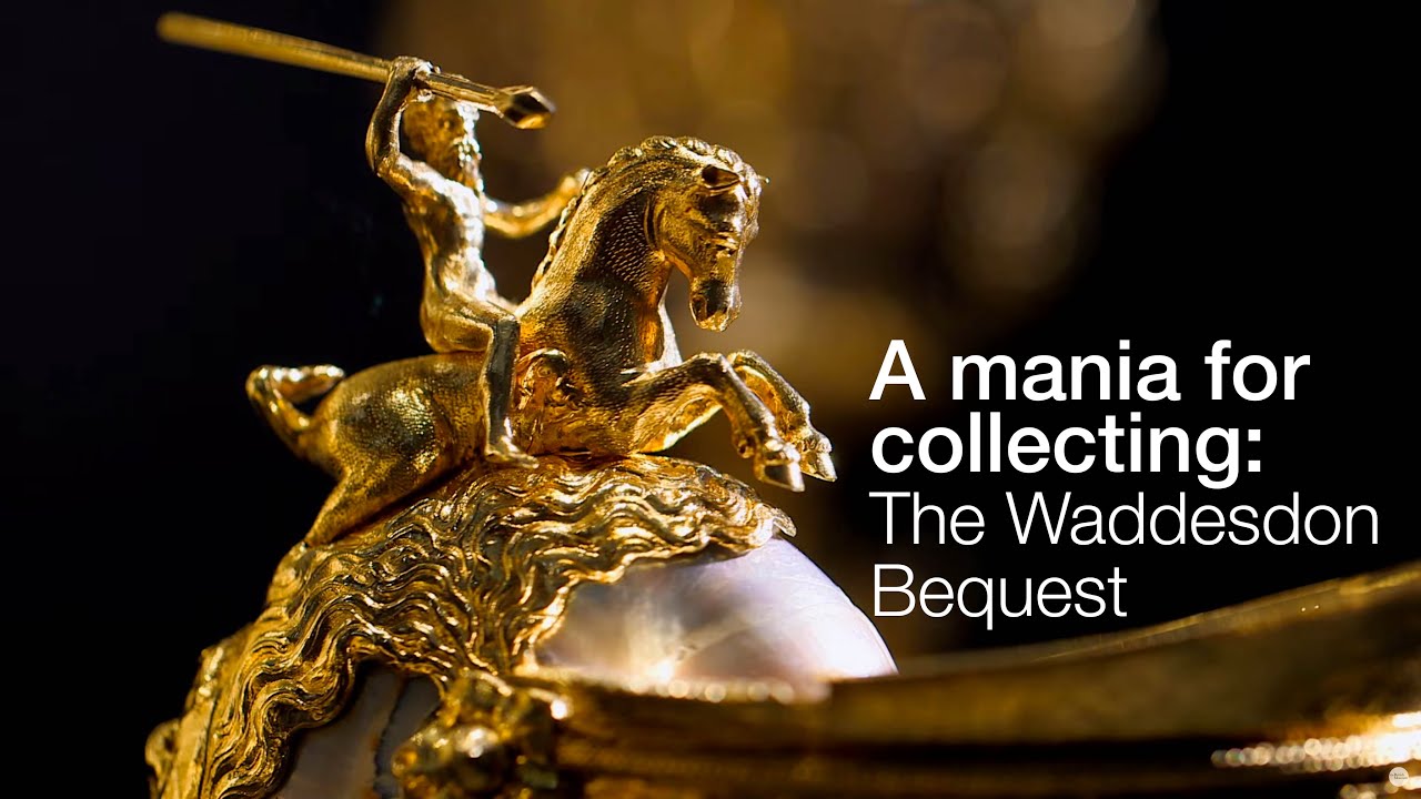 The Waddesdon Bequest: an obsession for collecting