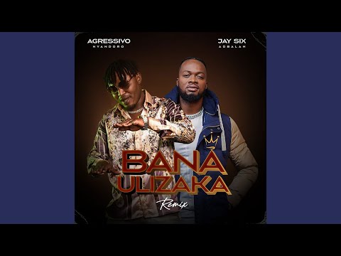 Bana Ulizaka (Remix)