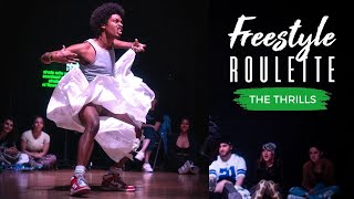 Galen Hooks Presents FREESTYLE ROULETTE LOS ANGELES | THE THRILS