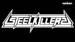 Made of steel - Steel Killers