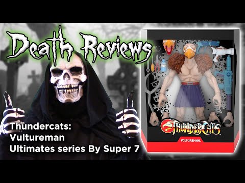 Death Reviews: Vultureman - Ultimates - Super7