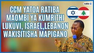 CCM yatoa ratiba maombi ya kumrithi Lukuvi, Israel, Lebanon wakisitisha mapigano