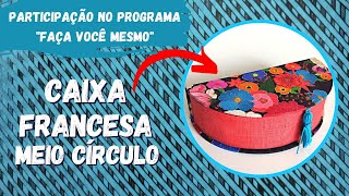 Vídeo de Kit caixa meio círculo