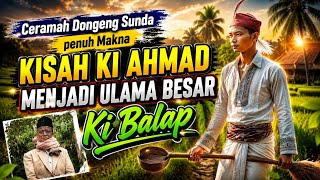 Download lagu Ceramah Dongeng Sunda || Kisah Ki Ahmad Jadi Ulama Besar || Ki Balap ( Kh. Muhammad Arif Soleh ) mp3